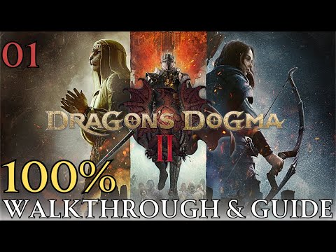 dragon's dogma 2 100% Part 1: Borderwatch Outpost Walkthrough & Guide