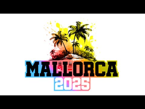 MALLORCA 2025 - THE AFTERMOVIE