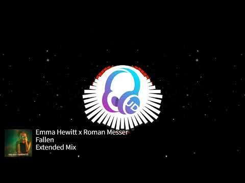 Emma Hewitt x Roman Messer - Fallen (Extended Mix) [Black Hole Recordings]