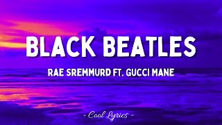 Rae Sremmurd ft Gucci Mane Black Beatles...