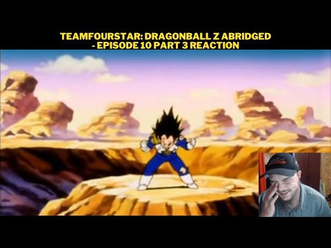 TeamFourStar: DragonBall Z Abridged - Episode 10 Part 3 Reaction