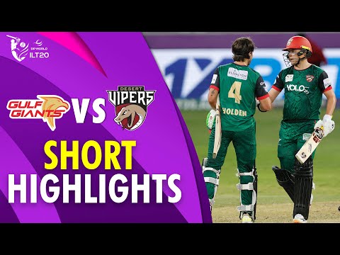 Short Highlights | Desert Vipers vs Gulf Giants | Match 12 | DP World ILT20 | M3Y1U