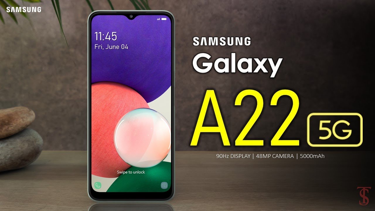 Samsung Galaxy A22 5G Price, Official Look, Design, Camera, Specifications, 8GB RAM, Features