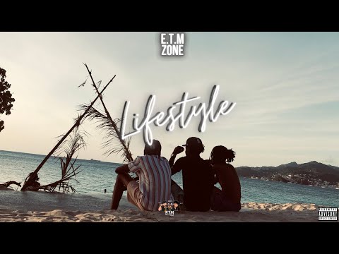 E.T.M Zone - Lifestyle (Official Audio) Prod. by SMXKY