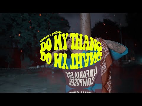 Cibunnn x Pettlaga - DO MY THVNG  (Official Music Video)