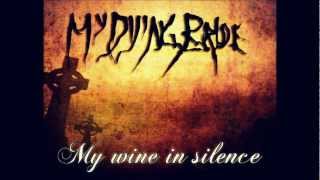 My wine in silence by My dying bride