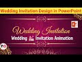 Wedding Invitation Design In PowerPoint Wedding Invitation Animation In PowerPoint Wedding