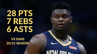 [高光] Zion Williamson 28 Pts 7 Rebs 6 Asts