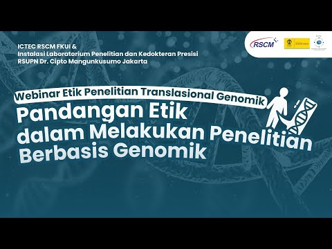 Pandangan Etik dalam Melakukan Penelitian Berbasis Genomik