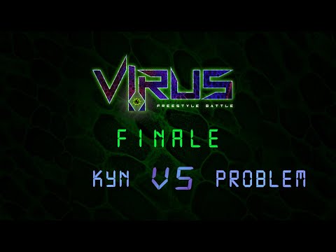 Virus: Rap Battle 2020 | KYN vs PROBLEM - Finale