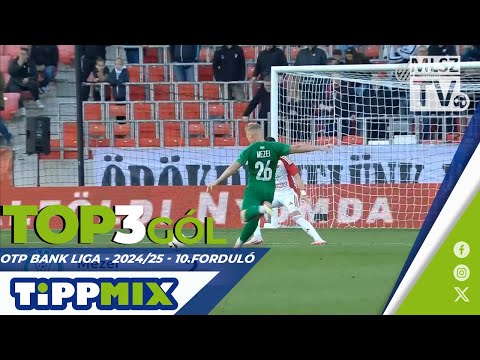 TOP 3 GÓL – 10. forduló | OTP Bank Liga | 2024/2025