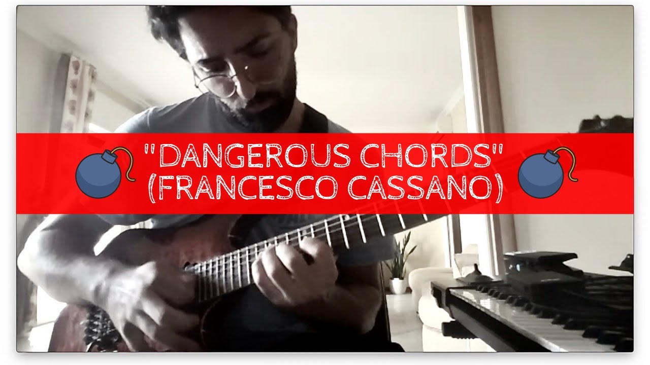 'Dangerous Chords' || Francesco Cassano Guitar Improvisation