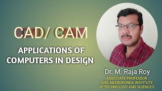 Role of Computers in Design Process | CAD/CAM Lecture