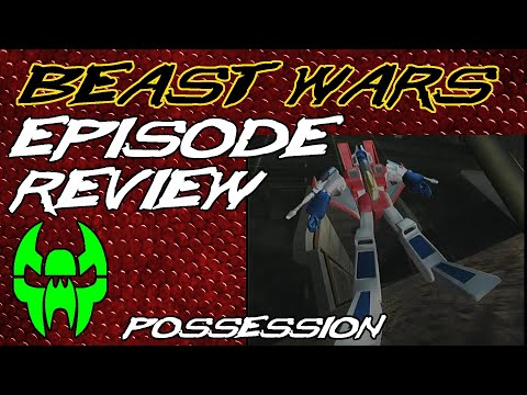 Possession - Beast Wars Episode Review 21