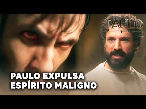 PAULO, O APÓSTOLO: Paulo expulsa espírito maligno de um homem