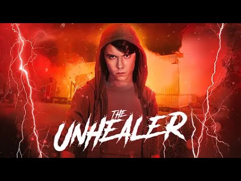 The Unhealer (2020)