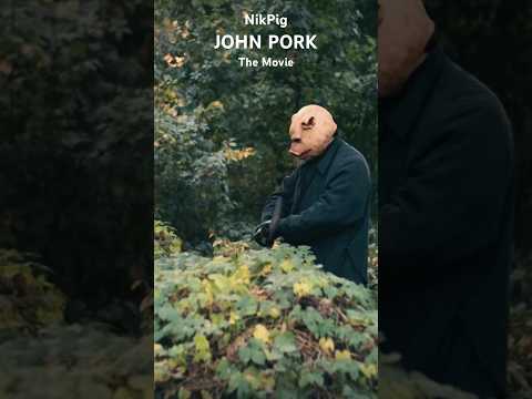 John Pork the movie