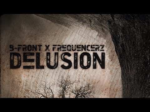 B-Front & Frequencerz - Delusion [Official Preview] [Fusion 190]