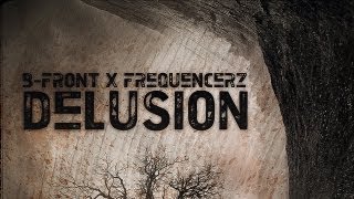 B-Front & Frequencerz - Delusion [Official Preview] [Fusion 190]