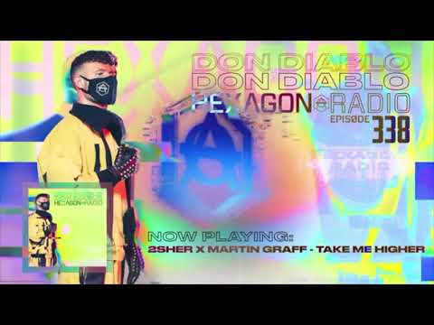 2sher X Martin Graff - Take Me Higher (Hexagon Radio cut)