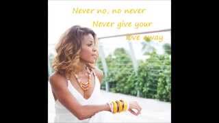 Never Give Your Love Away Music Video
