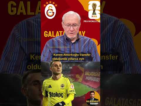 Galatasaray Formasını İmzalamayan Kerem Aktürkoğlu İçin Yorum #galatasaray