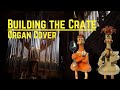 Building The Crate The Chicken Run Organ Cover Sheet Music