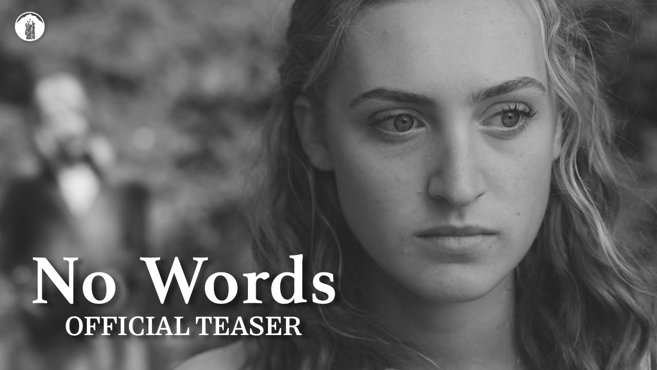 No Words | Teaser Trailer