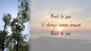John Mayer - Back To You (With Lyrics)