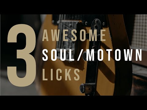 3 Awesome Soul Motown Licks