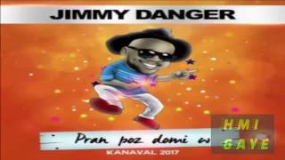 Jimmy Danger - Pwan Poz Domi’w [Kanaval 2017]