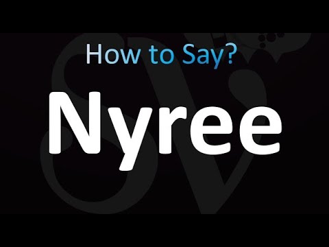 How to Pronounce Nyree (correctly!)