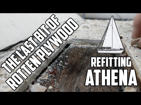 Sail Life - Deck core replacement 99% done! - DIY sailboat refit