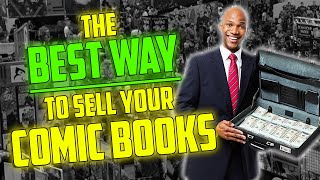 The BEST WAYS to Sell Your Comics for MAX Value! // How to Sell Comics Like a Pro! ft. GoldenAgeGuru