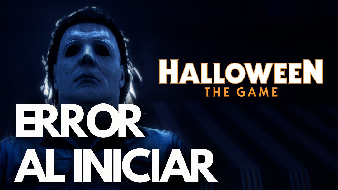 Halloween The Game:  Error al Iniciar/No Inicia,Pantalla Negra, Se Bloquea en Steam PC Solucion