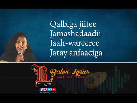 Heesta: Nafta u Jeellan Awgaa || Sahra-Dawo || Kaban || Balwo Lyrics