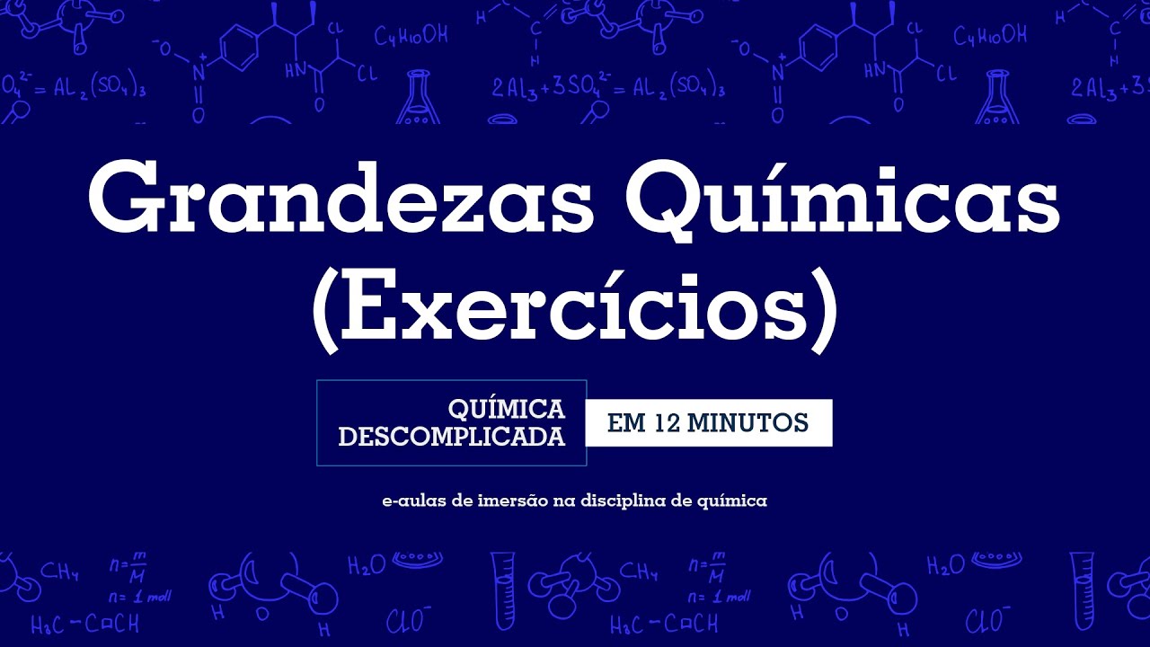 Grandezas Químicas (Exercícios de Fixação)