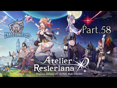 Atelier Resleriana: Forgotten Alchemy & The Polar Night Liberator Part 58, No Commentary Playthrough