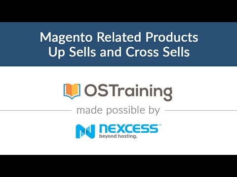 Magento 2 Beginner Class Lesson 21 Magento Related Products Up Sells and Cross Sells