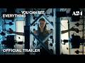 You Can See Everything | Official Trailer HD | A24