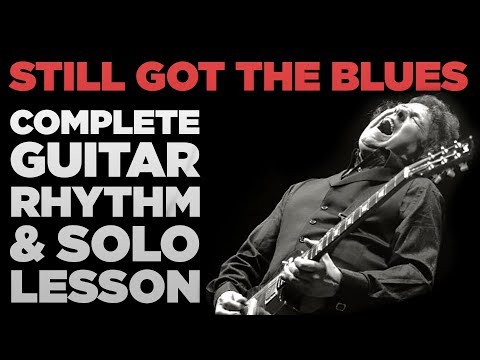 Still Got The Blues: Step-by-Step Lesson - 3