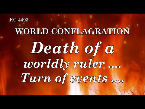 BD 4493 - DEATH OF A WORLDLY RULER .... TURN OF EVENTS ....