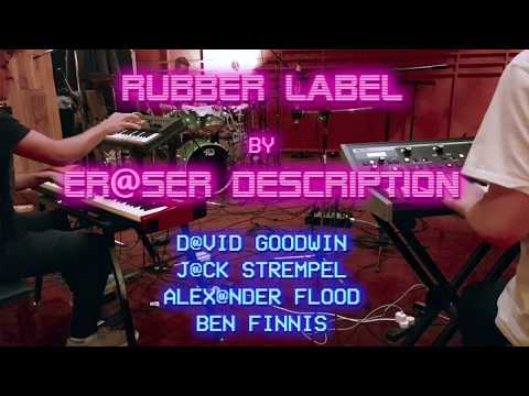 Rubber Label (feat. Ben Finnis) - ER@SER DESCRIPTION