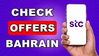 How To Check STC Offers In Bahrain | Check STC Bahrain Internet & Call