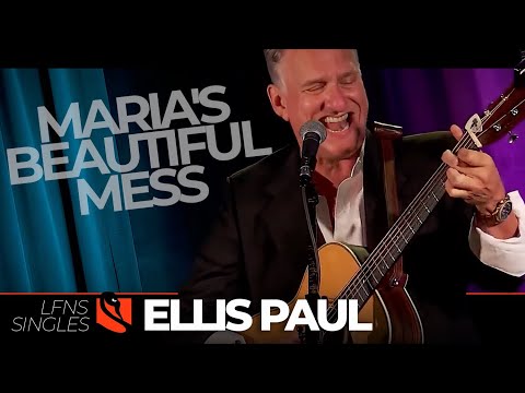Maria's Beautiful Mess | Ellis Paul