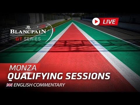QUALIFYING - MONZA - Blancpain GT Series Endurance 2019 - ENGLISH