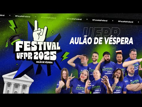 FESTIVAL UFPR 2025 - AULÃO DE VÉSPERA