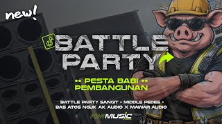 Download lagu DJ BATTLE PARTY | PESTA BABI PEMBAGUNAN | MIDDLE SANGIT • KM MUSIC mp3 Download lagu DJ BATTLE PARTY | PESTA BABI PEMBAGUNAN | MIDDLE SANGIT • KM MUSIC mp3