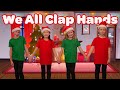 We All Clap Hands Together Christmas Dance For Kids Super Easy Choreography