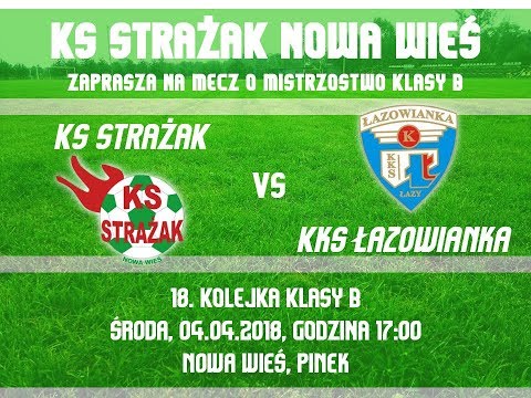 Strażak Nowa Wieś - Łazowianka II Łazy 1:4 (0:1)